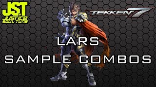 Tekken 7 Lars Sample Combos  10 Hit Combo [upl. by Amaryl]