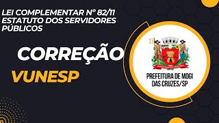 LEI COMPLEMENTAR NÚMERO 822011 MOGI DAS CRUZES  VUNESP  RESOLUÇÃO DE QUESTÕES [upl. by Ladnyk]