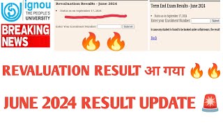 BREAKING NEWS IGNOU REVALUATION RESULT UPDATE 😍 JUNE 2024 THEORY RESULT ✅ [upl. by Aivirt]