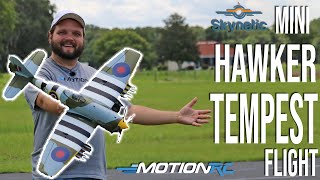 Skynetic Mini 800mm Hawker Tempest Flight  Motion RC [upl. by Nort]