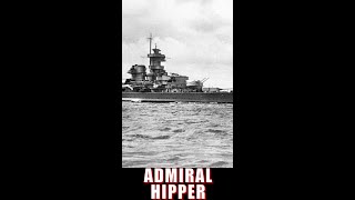 Admiral Hipper Kriegsmarine German Navy History shorts warships worldofwarships history ww2 [upl. by Clayborn]