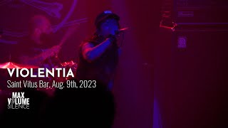 VIOLENTIA live at Saint Vitus Bar Aug 9th 2023 FULL SET [upl. by Candida]