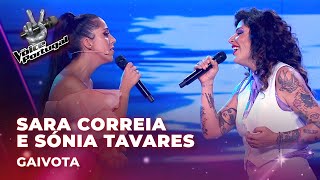 Sara Correia e Sónia Tavares  quotGaivotaquot  Provas Cegas  The Voice Portugal 2023 [upl. by Marmawke321]