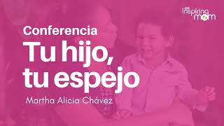 Tu hijo tu espejo  Una conferencia para padres valientes [upl. by Alenairam508]