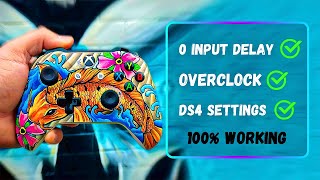 How to Overclock Your Controller  FIX PC CONTROLLER INPUT LAG On PC  DS4 SETTINGS 0 Input Delay 🎮 [upl. by Zachery]