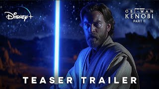 OBIWAN KENOBI  SEASON 2  Teaser Trailer  Concept HD  Disney [upl. by Richman]