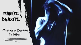 Mistero Buffo trailer  Panos Vlahos [upl. by Ramal]