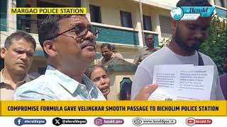 Compromise formula gave Velingkar smooth passage to Bicholim Police Station [upl. by Pawsner]