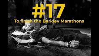 17  To finish the Barkley Marathons [upl. by Adia557]