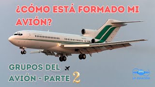 ¿Cómo se conforma un avión Parte 2 [upl. by Souza]