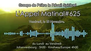 LAppel Matinal 625 Vendredi le 15 Nov [upl. by Aled]