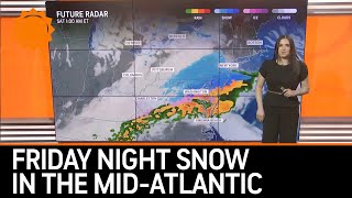 Burst of Snow Friday Night for MidAtlantic DC Philadelphia [upl. by Aba]