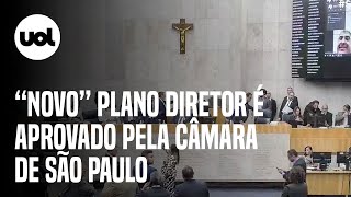 Revisão de Plano Diretor é aprovada por 44 a 11 na cidade de São Paulo [upl. by Dov]