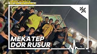 Mekatep Dor Rusur Jerry Sitepu X Jultira Sembiring  Team [upl. by Adniralc423]