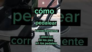 cómo pedalear correctamente cycling cyclingbike bike bicis bicicleta [upl. by Mcwilliams434]