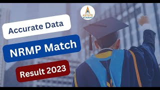 NRMP Residency MATCH® 2023 Results  Accurate Data by Mr Mukul Chimote Sir [upl. by Rysler828]