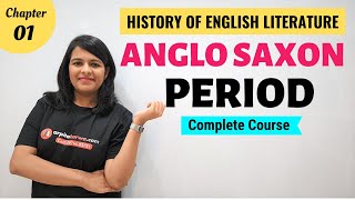 Anglo Saxon Period History of English Literature  Major Writers amp Works [upl. by Shaefer]