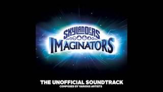 Skylanders Imaginators  The Unofficial Soundtrack [upl. by Aisorbma889]