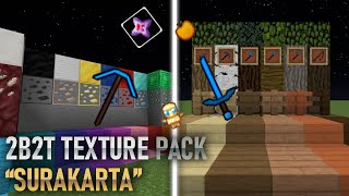 2B2T Texture Pack  Surakarta 1122 [upl. by Kris759]