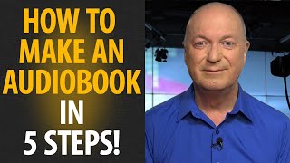 HOW TO MAKE AN AUDIOBOOK  in 5 simple steps [upl. by Anayit]