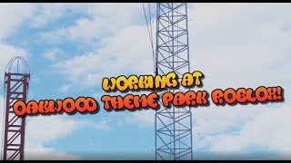 Join the Oakwood Theme Park Roblox Staff Team [upl. by Warchaw580]