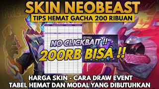 SKIN NEOBEAST MODAL 200 RIBUAN NO CLICKBAIT Tips Hemat Skin Neobeast MLBB [upl. by Atilehs]