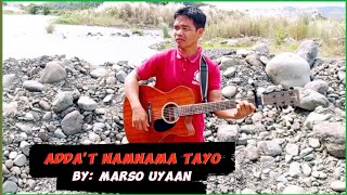 ADDAT NAMNAMA TAYOBy Marso Uyaan Kalanguya Gospel Song w Ilocano Subtitle [upl. by Baumbaugh]