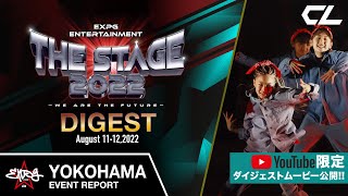 【EXPG ENTERTAINMENT】 THE STAGE 2022 WE ARE THE FUTURE YOKOHAMA DIGEST [upl. by Laux]