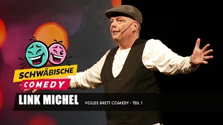 LinkMichel  Teil 1  Schwäbische Comedy [upl. by Amej]