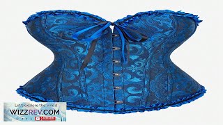 Corset Top Overbust Bustier Classic Royal Court Style Shapewear With Ruffle Review [upl. by Nospmas]