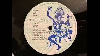 Culture Club  Victims HQ Vinyl Rip 12” single Linn Sondek LP12IttokTroika Darker rip [upl. by Dickenson]