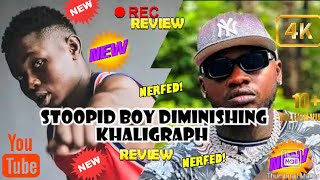 STOOPID BOY DISSING KHALIGRAPH [upl. by Nitsugua]