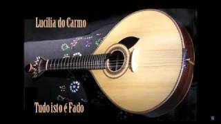 Tudo isto é fado  Lucilia do Carmo [upl. by Renate156]