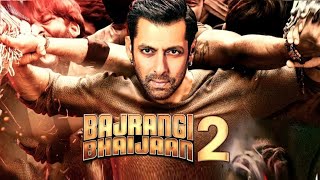 Bollywood New Movie Update  Bajrangi Bhaijaan Full Movie 2024  Bollywood Upcoming Movie [upl. by Huntley734]