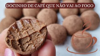 NÃO VAI AO FOGO  DOCINHO DE CAFÉ fica pronto na hora [upl. by Alian]