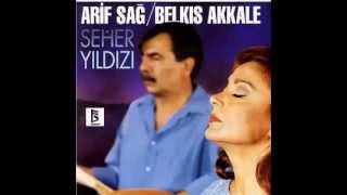 Arif Sağ amp Belkıs Akkale  Vardım Kırklar Kapısına Official Audio [upl. by Sitnik]