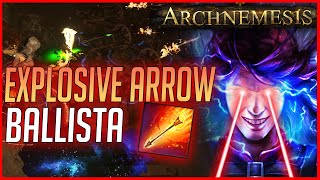 The MOST PROMISING STARTER BUILD WAS BUFFED  PoE 317 Archnemesis Explosive Arrow Ballista [upl. by Fraser]