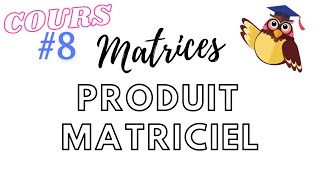 POURQUOI le PRODUIT MATRICIEL   Cours ECG Maths APPROMaths APPLIMPSIPCSI [upl. by Arlene]