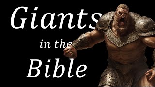 Giants in the Bible [upl. by Ahusoj550]