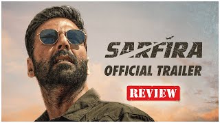 Sarfira Review I Trailer Review I Review I Trending I Sarfira I Akshay Kumar I Deccan I Movie [upl. by Engud]