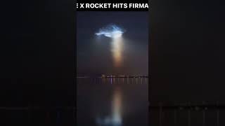 Space X Rocket Hits Firmament [upl. by Mayyahk591]