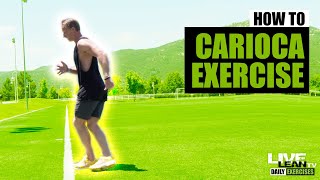 How To Do The CARIOCA EXERCISE  Exercise Demonstration Video and Guide [upl. by Damara329]