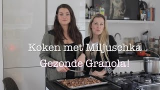 Koken met Miljuschka  Gezonde Granola  FURROWNL [upl. by Klos327]