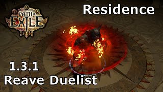 131 Path of Exile Reave Duelist  Residence [upl. by Lutim]