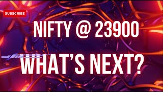 Master Your Trades Nifty  23900  Whats Next  GANN [upl. by Nesnej]