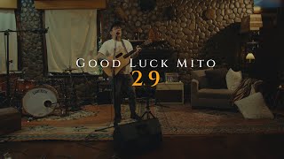 29 The Cozy Cove Live Session  Good Luck Mito [upl. by Ehcor]