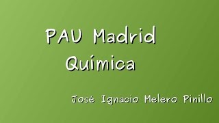 PAU Quimica Madrid 2015 Septiembre opcion B ejercicio 4 TERMODINAMICA [upl. by Ohploda]