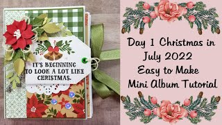 Day 1 of 12 Days of Christmas in July 2022 Easy to Make Mini Album Tutorial Pollys Paper Studio [upl. by Berglund]