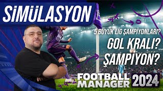 FM24 Yeni Sezon Simülasyonu  Şampiyonlar Gol Kralları ve Derbiler [upl. by Ahsaetal33]