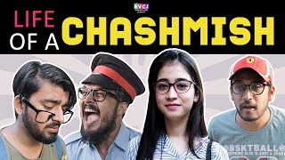 Life Of A Chashmish  RVCJ  FT Saad Lalitam and Zuber [upl. by Aerda]